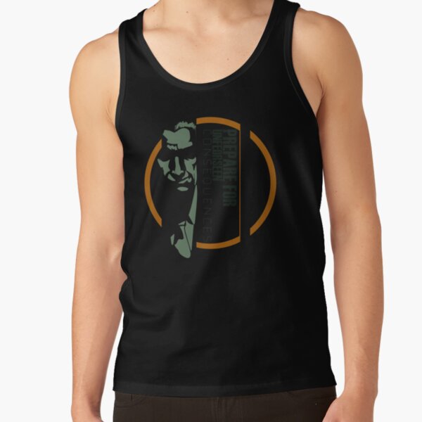 Unforeseen Consequences Tank Top