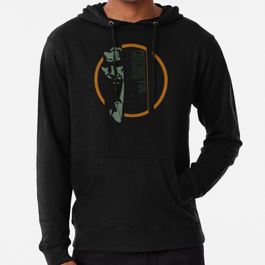 Unforeseen Consequences Hoodie